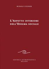 L' aspetto interiore dell'enigma sociale