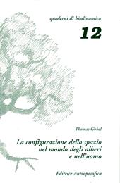 La configurazione dello spazio nel mondo degli alberi e nell'uomo