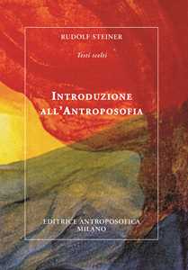 Image of Introduzione all'antroposofia. Nuova ediz.