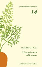 Il lato spirituale della carota