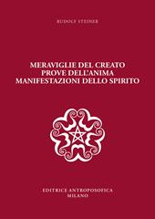 Meraviglie del creato, prove dell'anima, manifestazioni dello spirito