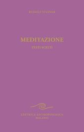 Meditazione. Testi scelti