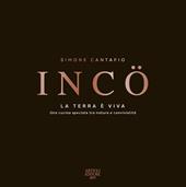IncÖ. La terra è viva. Ediz. italiana e inglese