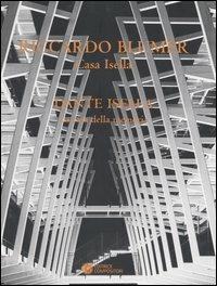 Casa Isella - Riccardo Blumer - Libro Compositori 2006, Le falestre | Libraccio.it