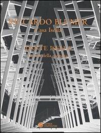 Casa Isella - Riccardo Blumer - Libro Compositori 2006, Le falestre | Libraccio.it