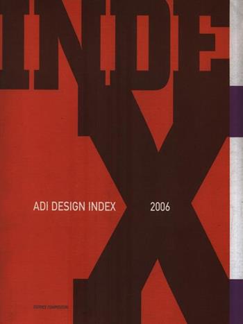 ADI design index 2006  - Libro Compositori 2007 | Libraccio.it