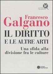 Il diritto e le altre arti. Una sfida alla divisione fra le culture