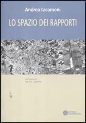 Lo spazio dei rapporti. Forma urbana e struttura territoriale della Valdichiana