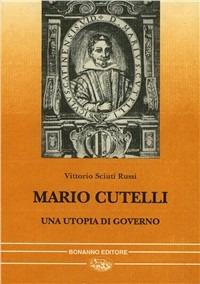 Mario Cutelli. Una utopia di governo - Vittorio Sciuti Russi - Libro Bonanno 1994, Nostos | Libraccio.it