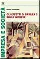 Gli effetti di Basilea 2 sulle imprese - Manlio D'Agostino - Libro Bonanno 2004, Impresa e società | Libraccio.it