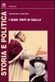 I diari tinti di giallo. Chi ha fermato la santificazione di Pacelli? - Salvatore Cosentino - Libro Bonanno 2004, Storia e politica | Libraccio.it