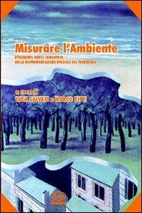 Misurare l'ambiente - Luca Salvati, Marco Zitti - Libro Bonanno 2007, Scaffale del nuovo millennio | Libraccio.it