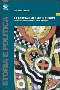 La destra eversiva in Europa - Giuseppe Scaliati - Libro Bonanno 2008, Storia e politica | Libraccio.it