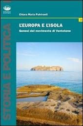 L' Europa e l'isola. Genesi del manifesto di Ventotene