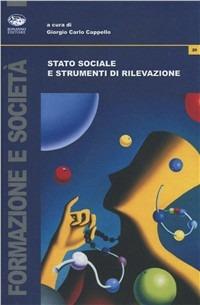 Stato sociale e strumenti di rilevazione  - Libro Bonanno 2008, Formazione e società | Libraccio.it