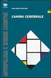 L' anima cerebrale