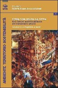 C'era una volta la città. Vol. 2: Fattori e processi - Roberta Gemmiti, Luca Salvati - Libro Bonanno 2011, Ambiente territorio sostenibilità | Libraccio.it