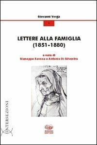 Lettere alla famiglia (1851-1880) - Giovanni Verga - Libro Bonanno 2011, Intersezioni | Libraccio.it