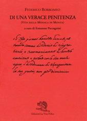 Di una verace penitenza. Vita della monaca di Monza