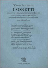 I sonetti - William Shakespeare - Libro La Vita Felice 2008, Labirinti | Libraccio.it