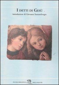 I detti di Gesù. Testo greco a fronte - Alberto Pincherle - Libro La Vita Felice 2011, Piccola biblioteca della felicità | Libraccio.it