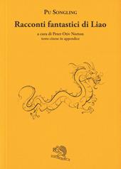 I racconti fantastici di Liao