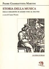 Storia della musica. Dalla creazione di Adamo fino al Diluvio