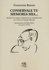 Conservale tu memoria mia... Testo greco a fronte