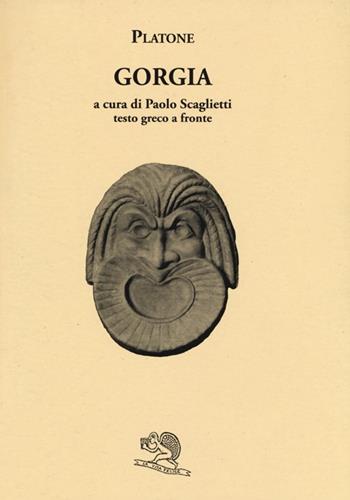 Gorgia. Testo greco a fronte - Platone - Libro La Vita Felice 2013, Saturnalia | Libraccio.it