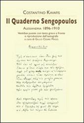Il quaderno Sengopoulos. Alessandria 1896-1910. Testo greco a fronte