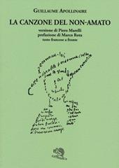 La canzone del non-amato. Testo francese a fronte