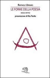 Le forme della poesia. Saggi critici