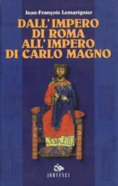 Dall'impero di Roma all'impero di Carlo Magno