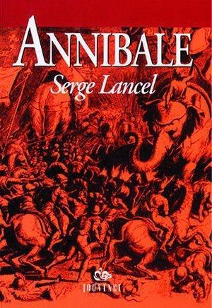 Annibale - Serge Lancel - Libro Editoriale Jouvence 2002, Storia | Libraccio.it