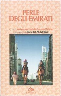 Perle degli Emirati  - Libro Editoriale Jouvence 2008, Narratori arabi contemporanei | Libraccio.it
