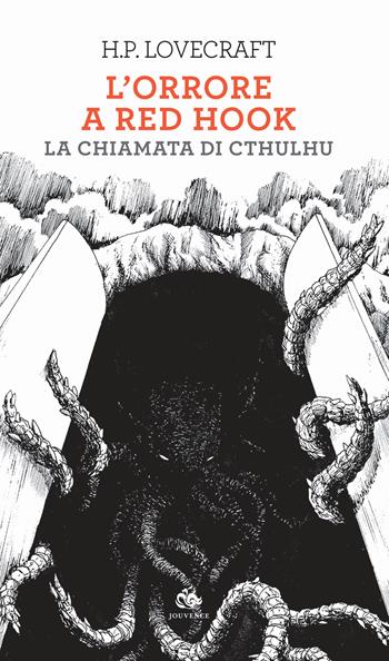 L'orrore a Red Hook-La chiamata di Cthulhu - Howard P. Lovecraft - Libro Editoriale Jouvence 2019, Finzioni | Libraccio.it