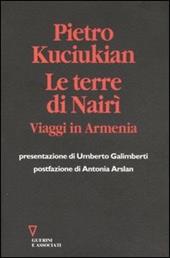 Le terre di Nairì. Viaggi in Armenia