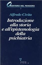 Introduzione alla storia e all'epistemologia della psichiatria