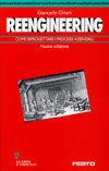 Reengineering. Come riprogettare i processi aziendali - Giancarlo Oriani - Libro Guerini e Associati 1997, Network strumenti | Libraccio.it
