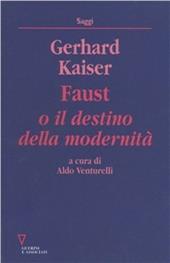 Faust o il destino della modernità