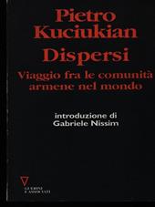 Dispersi. Viaggio fra le comunità armene nel mondo