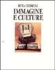 Immagine e culture - Rita Cedrini - Libro Flaccovio 1990, Saggi | Libraccio.it