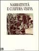 Narratività e cultura visiva  - Libro Flaccovio 1995, Linguaggi incrociati | Libraccio.it