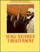 Luigi Natoli e i beati Paoli - Gabriello Montemagno - Libro Flaccovio 2011, Siciliani | Libraccio.it