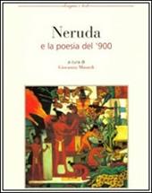 Neruda e la poesia del '900