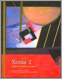 Xenia. Scritti per Pietro Carriglio  - Libro Flaccovio 2006 | Libraccio.it