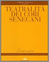 Teatralità dei cori senecani