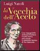 La vecchia dell'aceto - Luigi Natoli - Libro Flaccovio 2008, Vento della storia | Libraccio.it