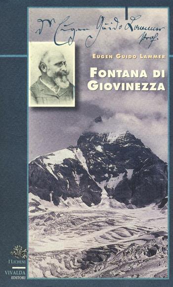 Fontana di giovinezza - Eugen G. Lammer - Libro CDA & VIVALDA 1998, Licheni | Libraccio.it