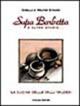Supa Barbetta e altre storie... La cucina delle valli valdesi - Gisella Pizzardi, Walter Eynard - Libro CDA & VIVALDA 1996, Minoranze in cucina | Libraccio.it